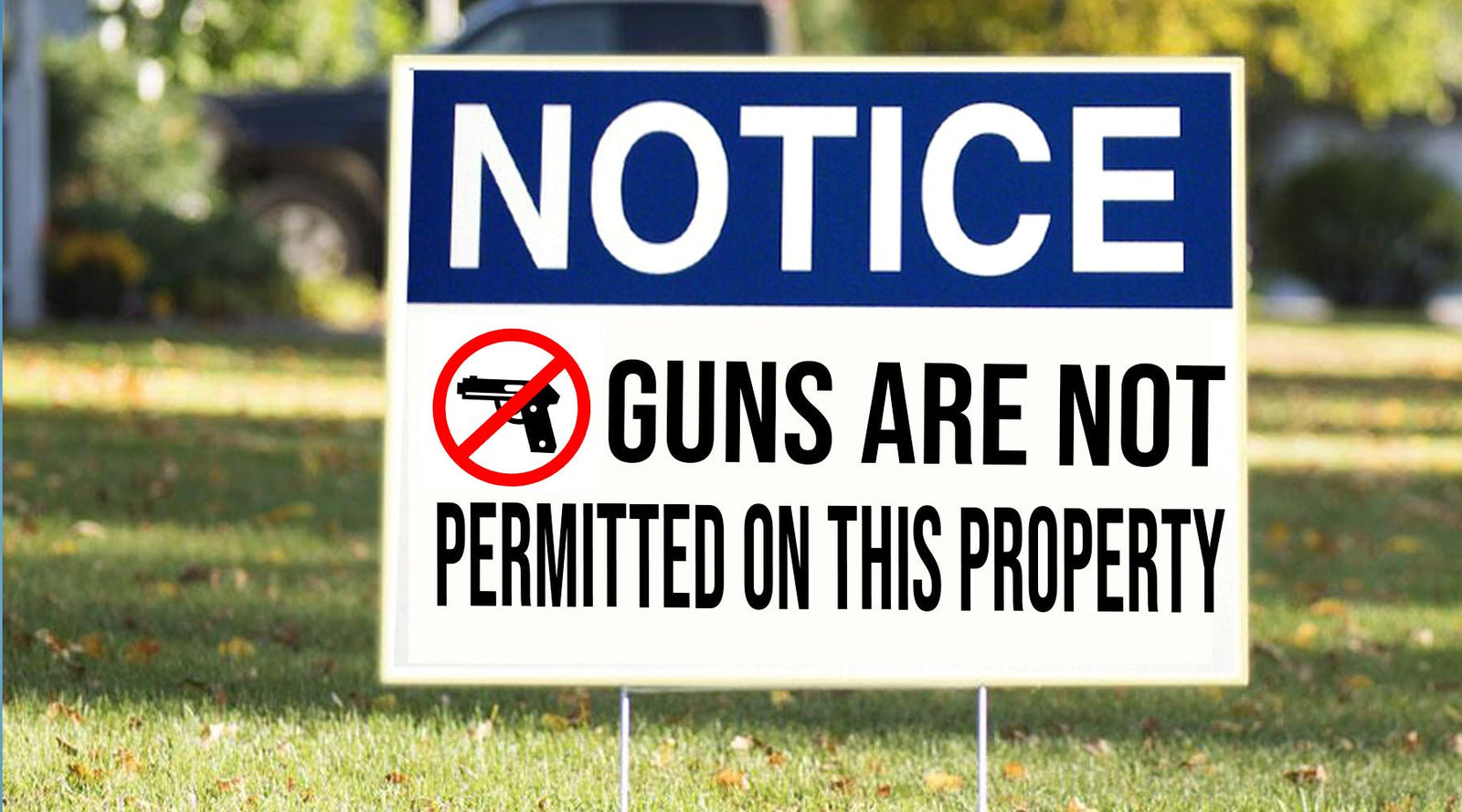 Anti-Gun Yard Signs Are an Invitation To Criminals - Libertarian Country