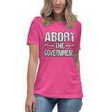 Abort The Government Women's Shirt