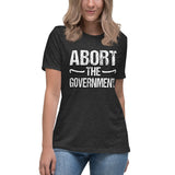 Abort The Government Women's Shirt