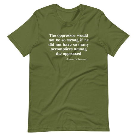 Accomplices Among The Oppressed Shirt