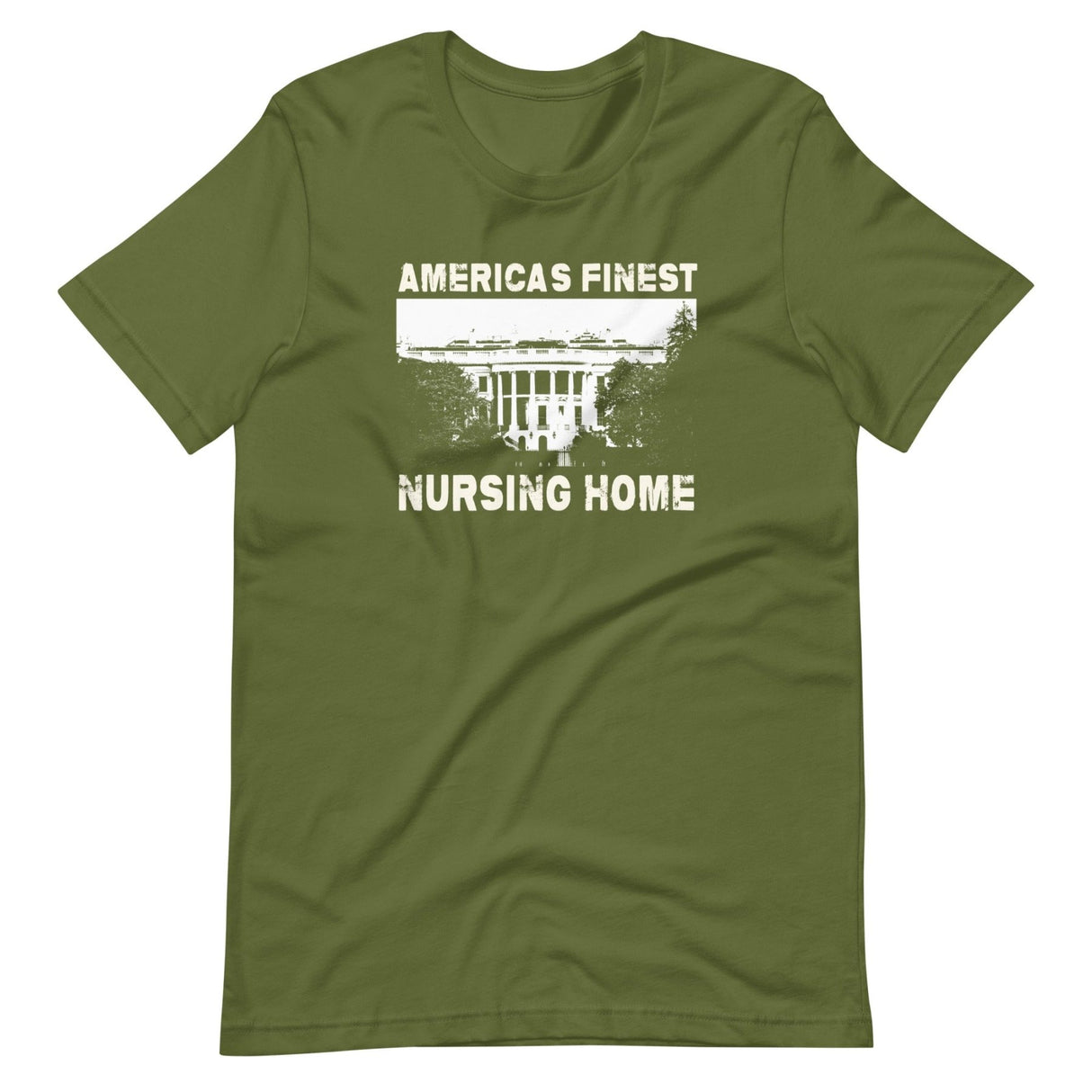 America's Finest Nursing Home White House Shirt