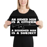 An Armed Man is a Citizen Poster