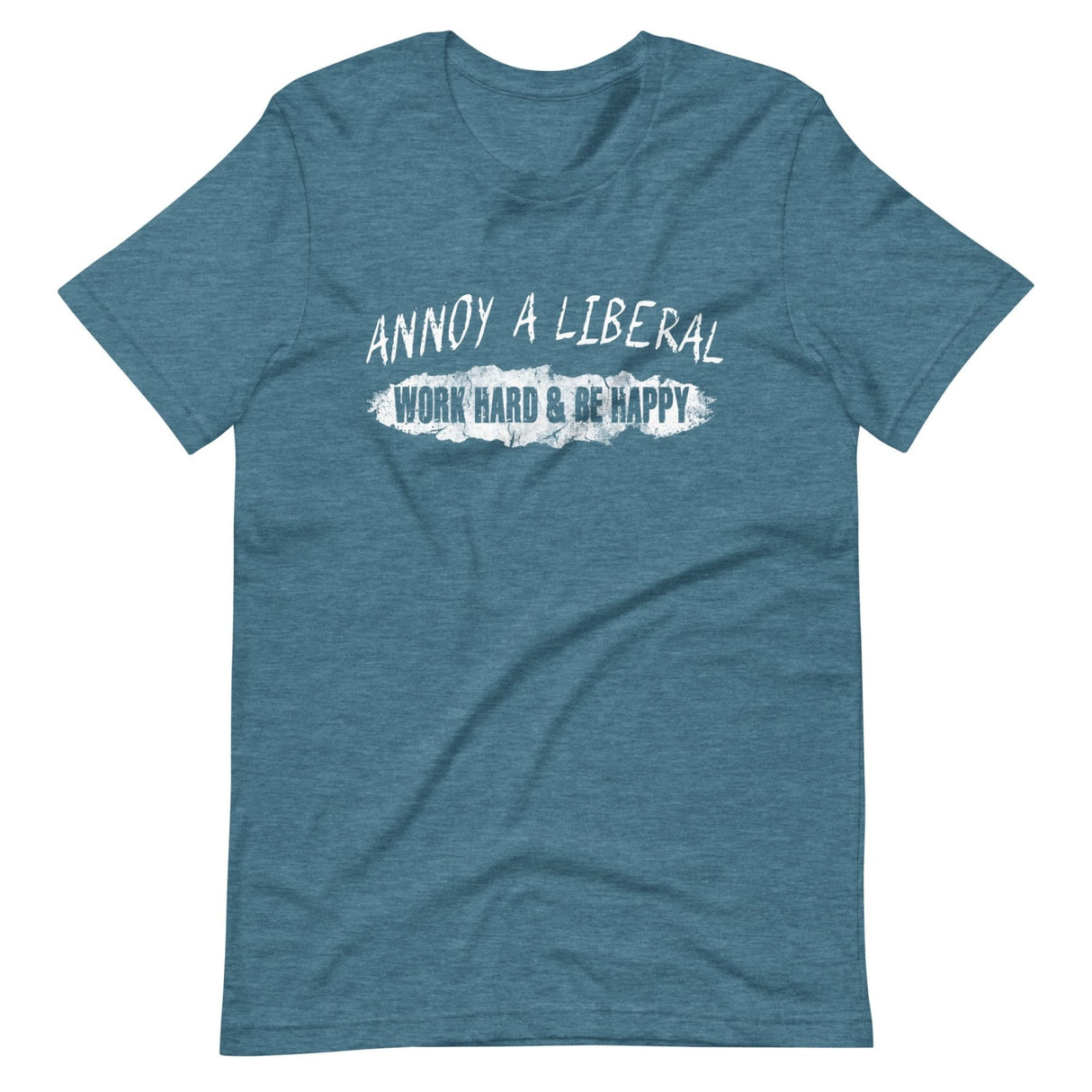 Annoy a Liberal Shirt