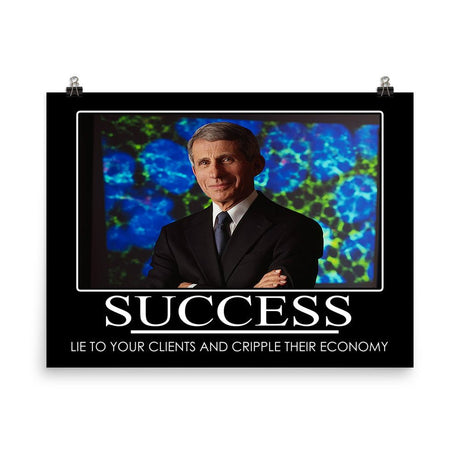 Anthony Fauci Success Demotivational Poster