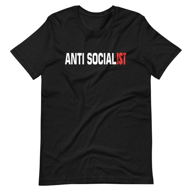 Anti Socialist Shirt