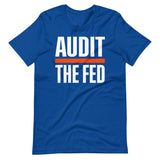 Audit The Fed Shirt