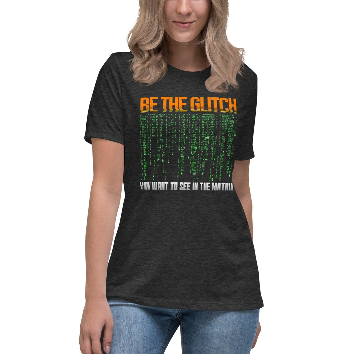 Be The Glitch Women's Shirt