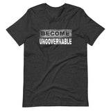 Become Ungovernable Shirt