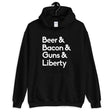 Beer Bacon Guns Liberty Hoodie