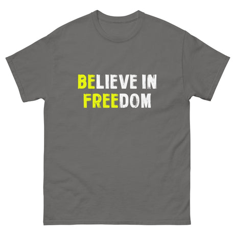 Believe in Freedom Heavy Cotton Shirt