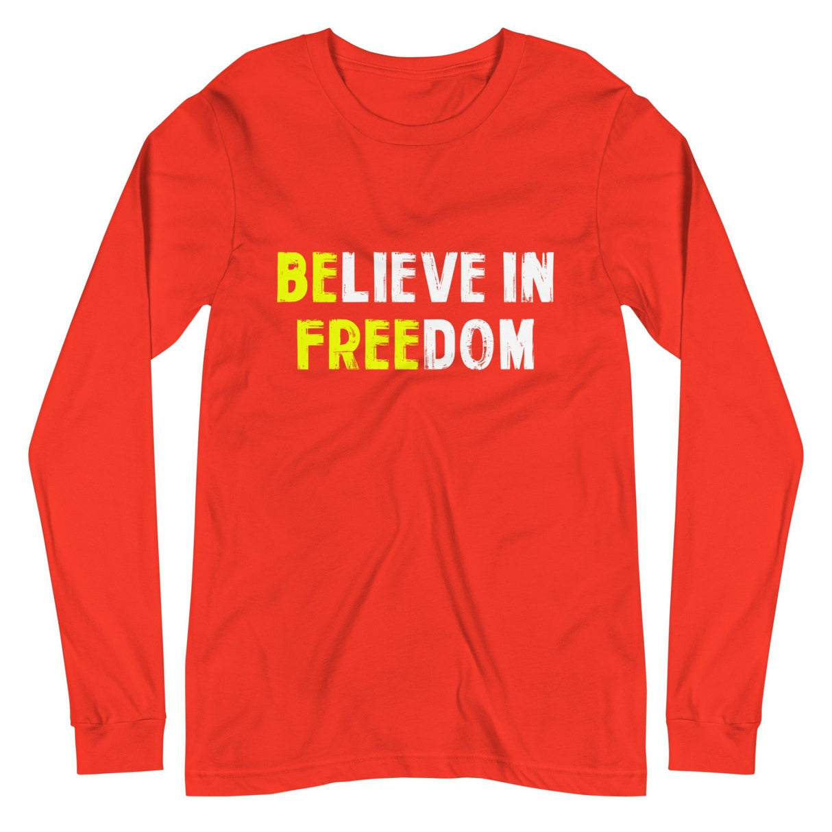 Believe in Freedom Premium Long Sleeve Shirt