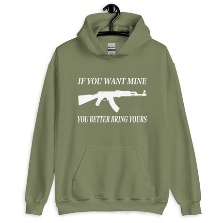 Better Bring Yours Hoodie