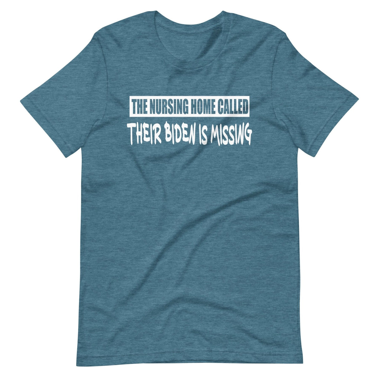 Biden Nursing Home Shirt