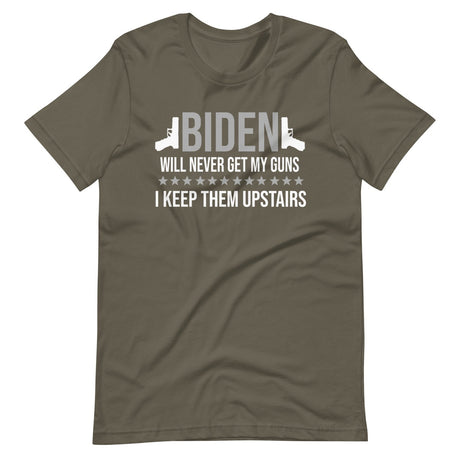 Biden Will Never Get My Guns Shirt