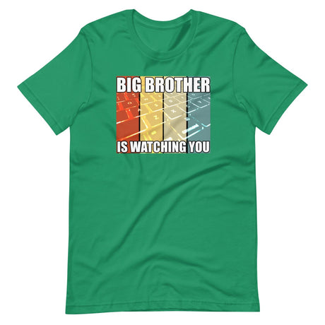 Big Brother Is Watching You Shirt