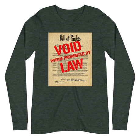 Bill of Rights Void Where Prohibited Premium Long Sleeve Shirt