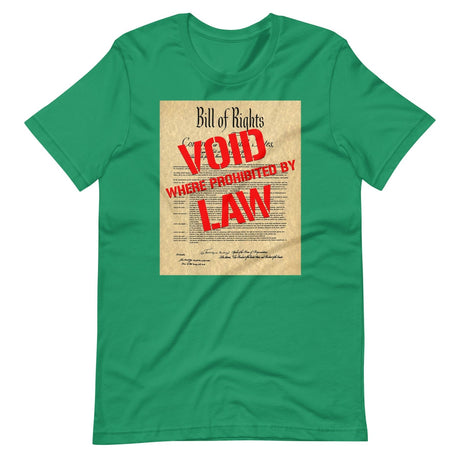 Bill of Rights Void Where Prohibited Shirt