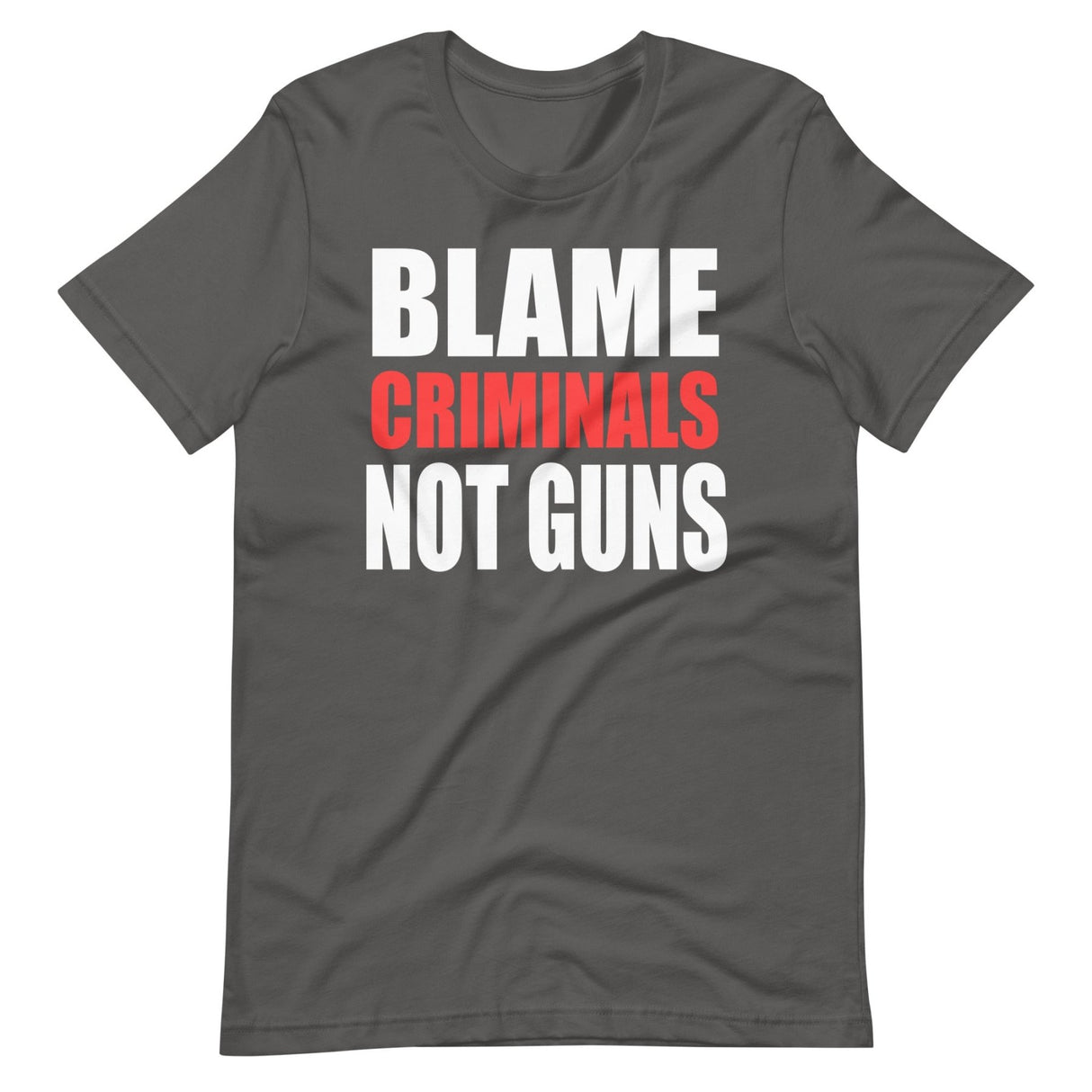 Blame Criminals Not Guns Shirt