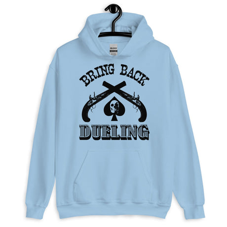 Bring Back Dueling Hoodie