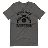 Bring Back Dueling Shirt