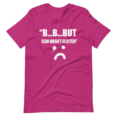 But Elon Wasn't Elected Sad Face Shirt