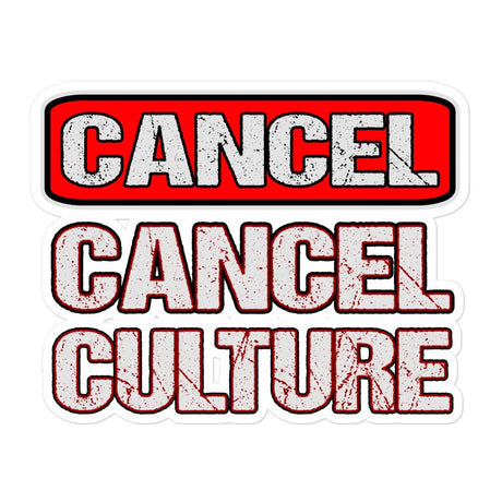 Cancel Cancel Culture Sticker