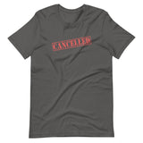 Cancelled Shirt