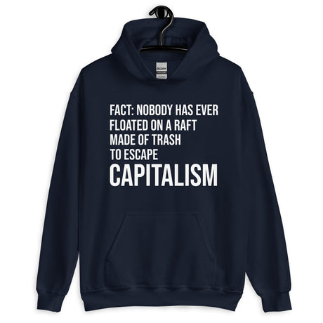 Capitalism Raft Hoodie