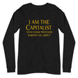 Capitalist Your Commie Professor Warned You About Premium Long Sleeve Shirt