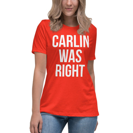 Carlin Was Right Women's Shirt