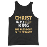 Christ is My King The President is My Servant Premium Tank Top