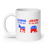 Clowns To The Left Jokers To The Right Coffee Mug