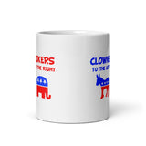 Clowns To The Left Jokers To The Right Coffee Mug