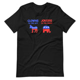 Clowns to the Left Jokers to the Right Shirt