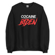 Cocaine Biden Sweatshirt