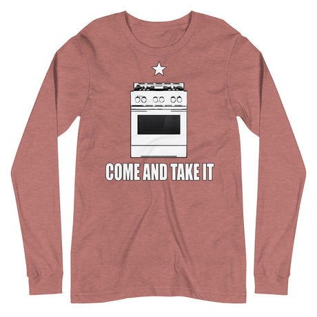 Come and Take it Gas Stove Premium Long Sleeve Shirt