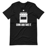 Come and Take It Gas Stove Shirt