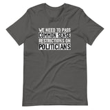 Common Sense Politician Control Shirt