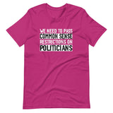 Common Sense Politician Control Shirt