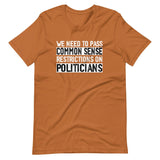 Common Sense Politician Control Shirt