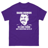 Dark Humor is Like Food Heavy Cotton Shirt