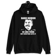 Dark Humor is Like Food Hoodie