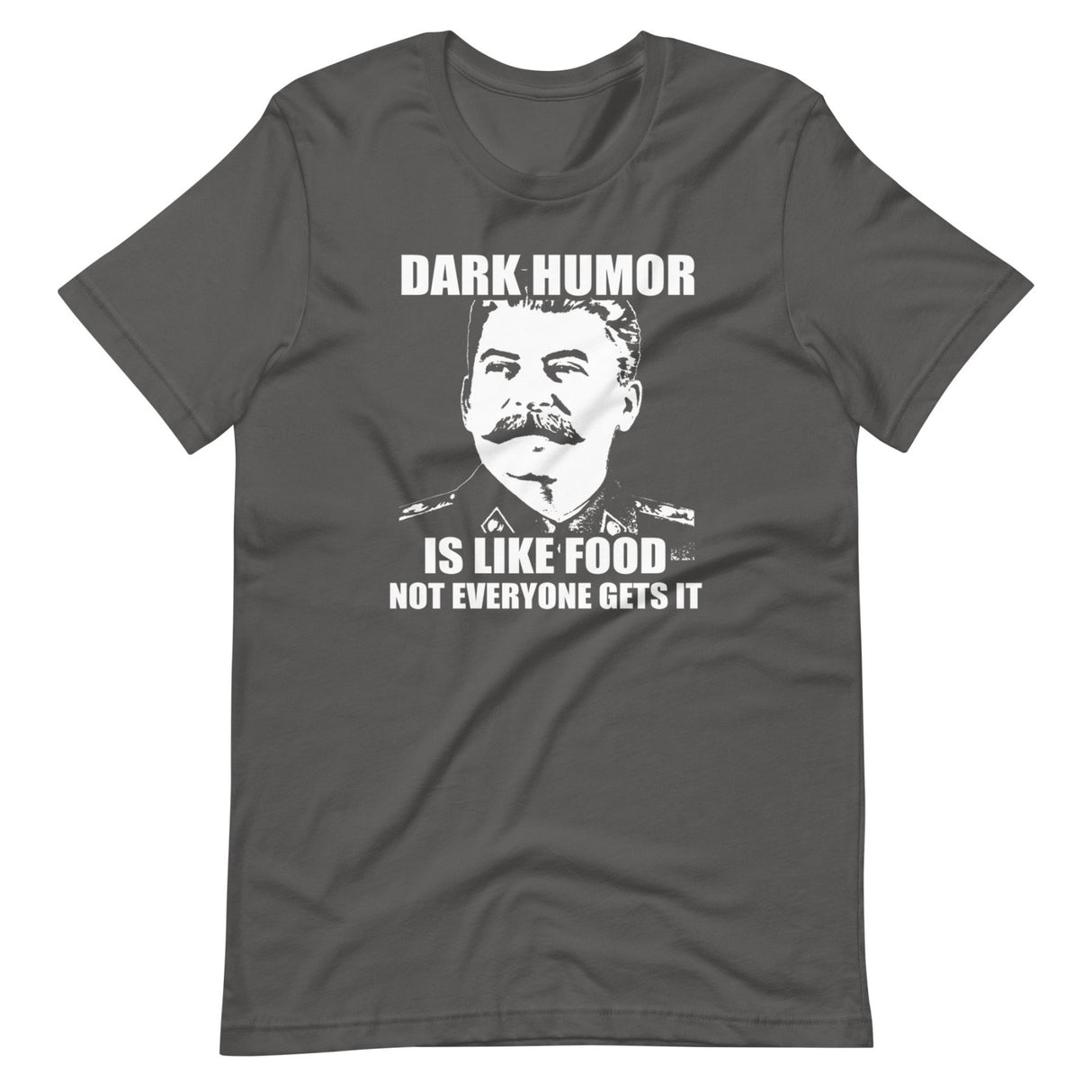 Dark Humor is Like Food Shirt