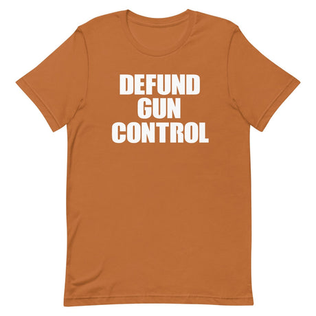 Defund Gun Control Shirt