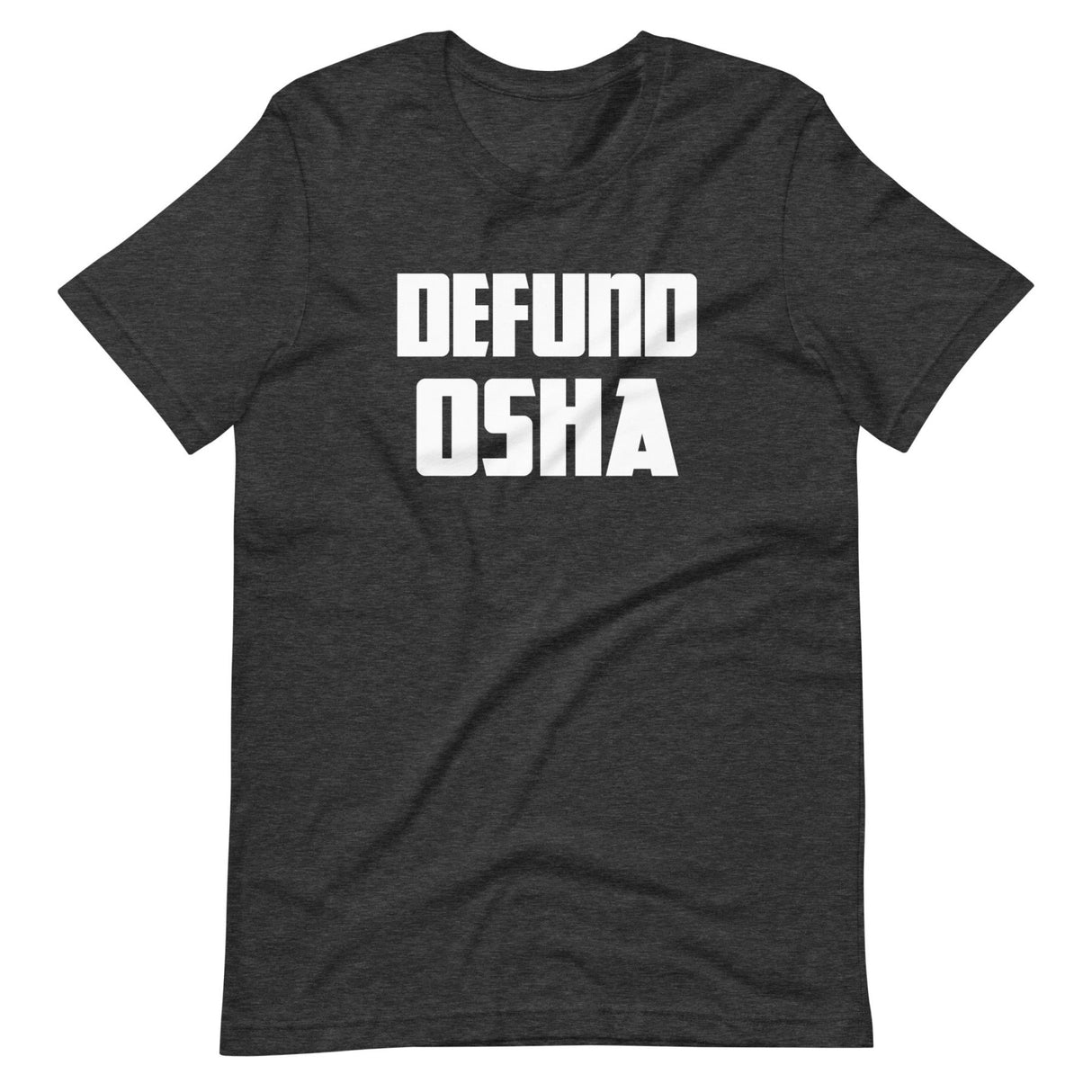 Defund OSHA Shirt