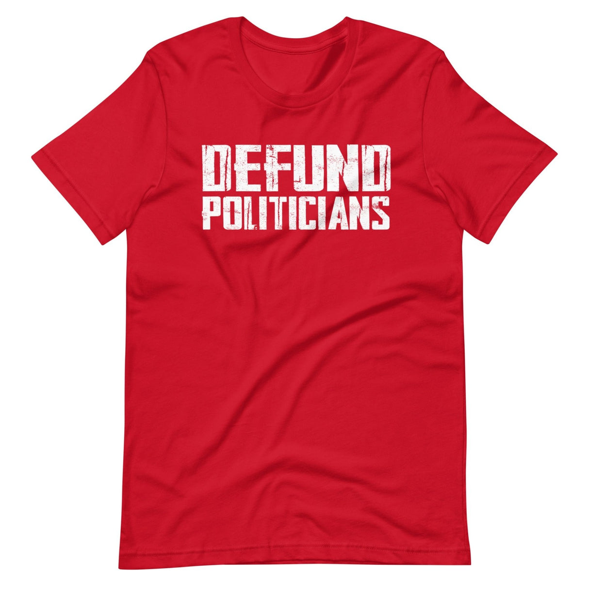 Defund Politicians Shirt