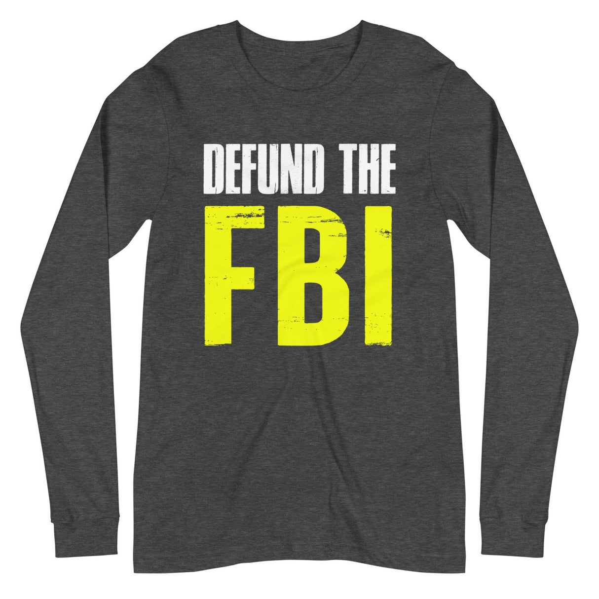 Defund The FBI Premium Long Sleeve Shirt