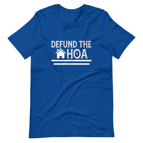 Defund The HOA Shirt