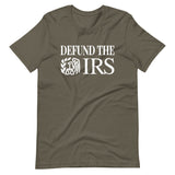 Defund The IRS Shirt