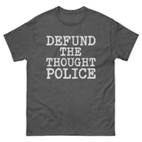 Defund The Thought Police Heavy Cotton Shirt